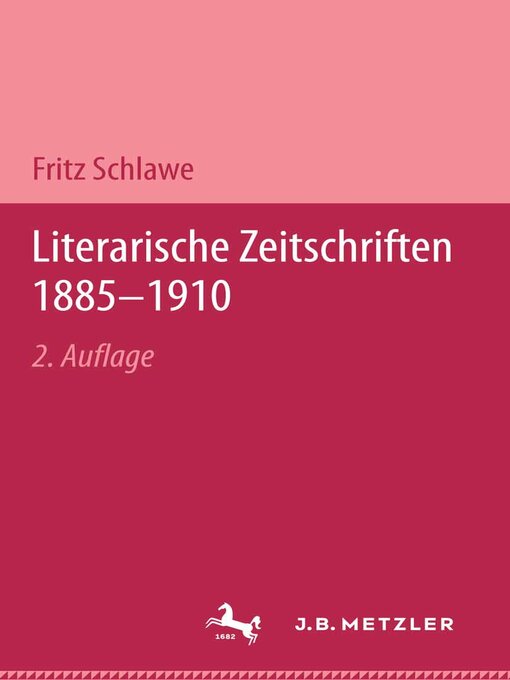 Title details for Literarische Zeitschriften 1885–1910 by Fritz Schlawe - Available